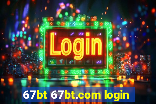 67bt 67bt.com login